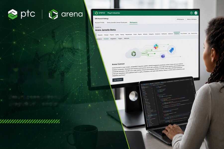 《PTC推出Arena Connect，简化制造企业的系统集成》